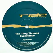 12inch Vinyl Single - The Tony Thomas Experience - Dream