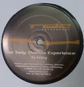 The Tony Thomas Experience - Fatty