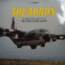 7inch Vinyl Single - The Tony Isaac Band - Squadron