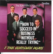 CD - The Tony Kinsey Quintet - How To Succeed In Business Without Really Trying/Time Gentlemen Please