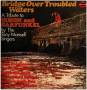 LP - The Tony Mansell Singers - A Tribute To Simon And Garfunkel