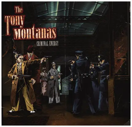 The Tony Montanas - Criminal Energy