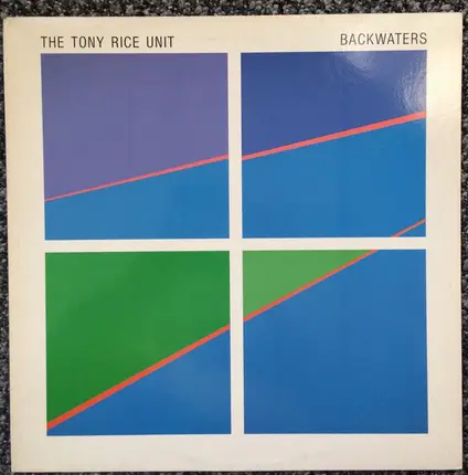 The Tony Rice Unit - Backwaters