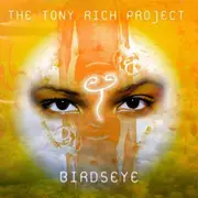 CD - The Tony Rich Project - Birdseye