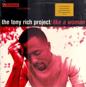 The Tony Rich Project - Like A Woman