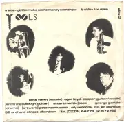 7inch Vinyl Single - The Tools - Gotta Make Some Money Somehow