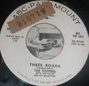 7inch Vinyl Single - The Toppers - Three Roads