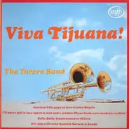 The Torero Band - Viva Tijuana!