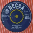 7inch Vinyl Single - The Tornados - Globetrotter