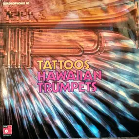 Tattoos - Hawaiian Trumpets