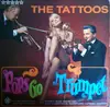LP - The Tattoos - Pops Go Trumpet