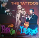 LP - The Tattoos - Pops Go Trumpet