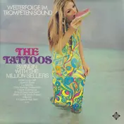 Tattoos - Swingin' With The Million Sellers
