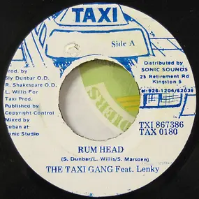 Taxi Gang - Rum Head