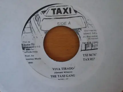 The Taxi Gang - Viva Tirado