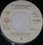 7inch Vinyl Single - The Tazmanian Devils - Dirty Bop Party ( Edit )