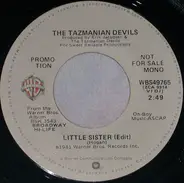 The Tazmanian Devils - Little Sister