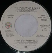The Tazmanian Devils - Dirty Bop Party ( Edit )