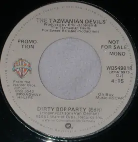 Tazmanian Devils - Dirty Bop Party ( Edit )