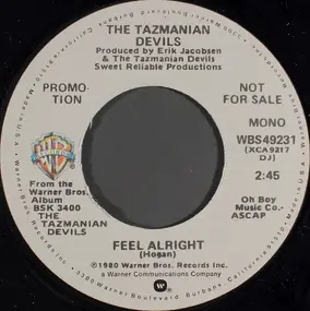 Tazmanian Devils - Feel Alright