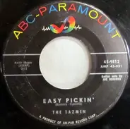 The Tazmen - Easy Pickin' / The Chicken