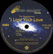 Tabledancers - I Lost Your Love