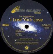 The Tabledancers - I Lost Your Love