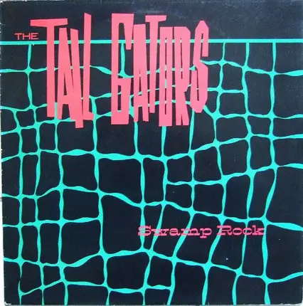 The Tail Gators - Swamp Rock