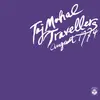 Double LP - The Taj-Mahal Travellers - August 1974