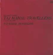 The Taj-Mahal Travellers - Excerpt From Taj Mahal Travellers 1 August 1974