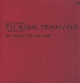 The Taj-Mahal Travellers - Excerpt From Taj Mahal Travellers 1 August 1974