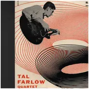 The Tal Farlow Quartet - Tal Farlow Quartet