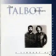 Double CD - The Talbot Bros. - The Talbot Brothers Collection (A Library Of 35 Favorite Songs)