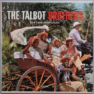 The Talbot Brothers - The Talbot Brothers Of Bermuda, Vol. 2