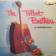 LP - The Talbot Brothers - The Talbot Brothers Of Bermuda