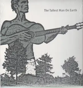 The Tallest Man on Earth - The Tallest Man On Earth EP