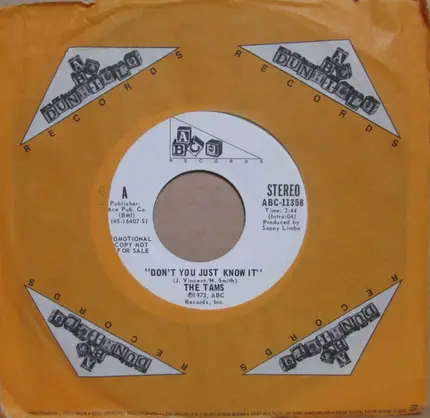The Tams - Don't You Just Know It