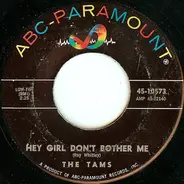 The Tams - Hey Girl, Don't Bother Me