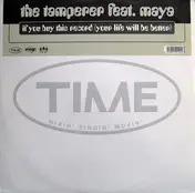 The Tamperer Feat. Maya - If You Buy This Record (Your Life Will Be Better)