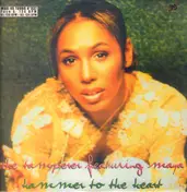 The Tamperer Feat. Maya - Hammer To The Heart