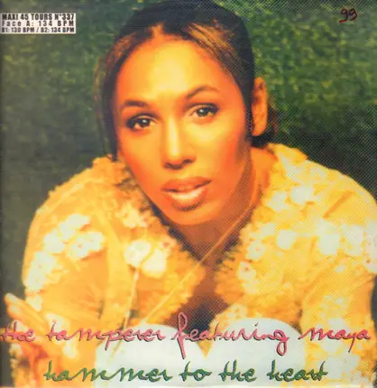 The Tamperer Feat. Maya - Hammer To The Heart