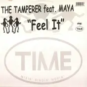 The Tamperer Feat. Maya - Fee It