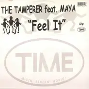 The Tamperer feat. Maya - Fee It