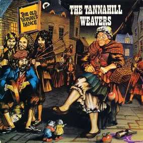 The Tannahill Weavers - The Old Woman's Dance