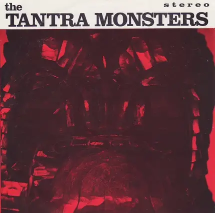 The Tantra Monsters - The Tantra Monsters