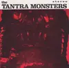 CD - The Tantra Monsters - The Tantra Monsters