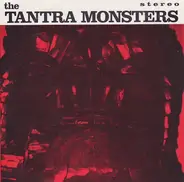The Tantra Monsters - The Tantra Monsters