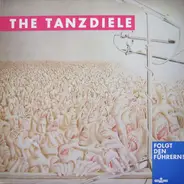 The Tanzdiele - Folgt Den Führern!