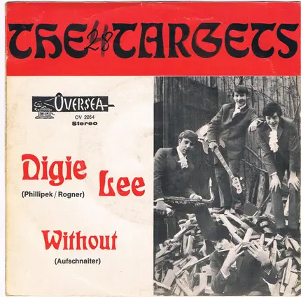 The Targets - Digie Lee / Without