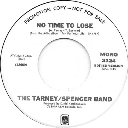 The Tarney/Spencer Band - No Time To Lose